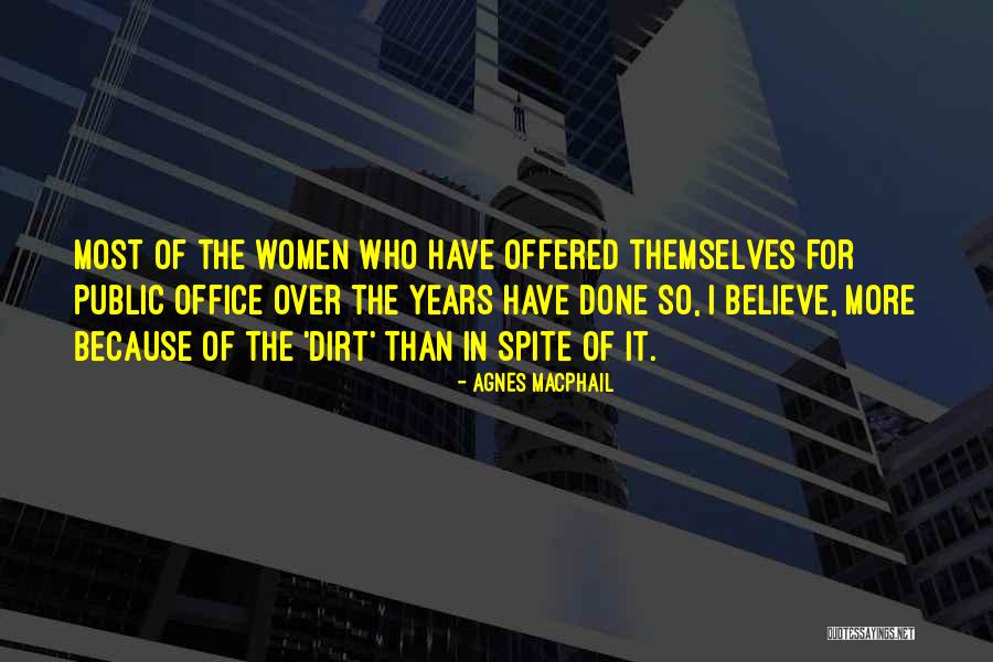 More Office Quotes By Agnes Macphail More Office Quotes By Agnes Macphail