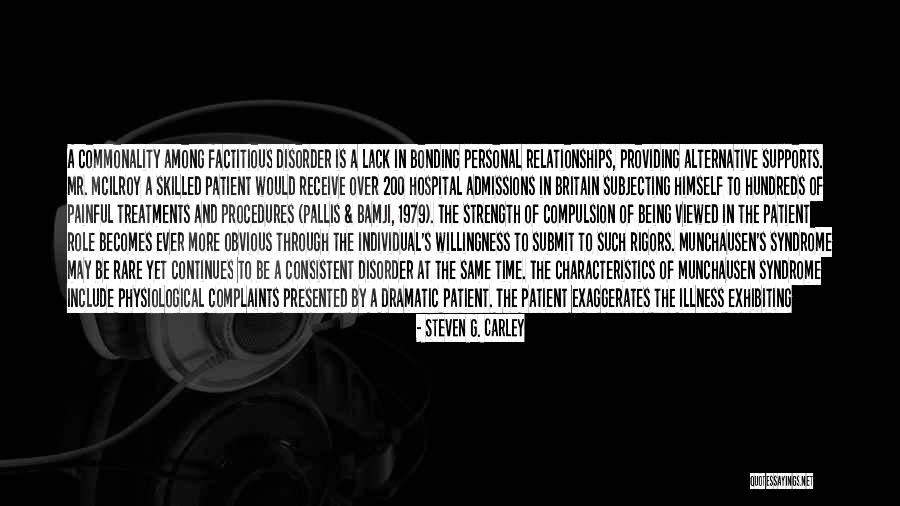 More Skilled Quotes By Steven G. Carley More Skilled Quotes By Steven G. Carley