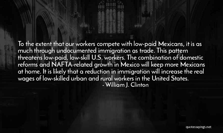 More Skilled Quotes By William J. Clinton More Skilled Quotes By William J. Clinton