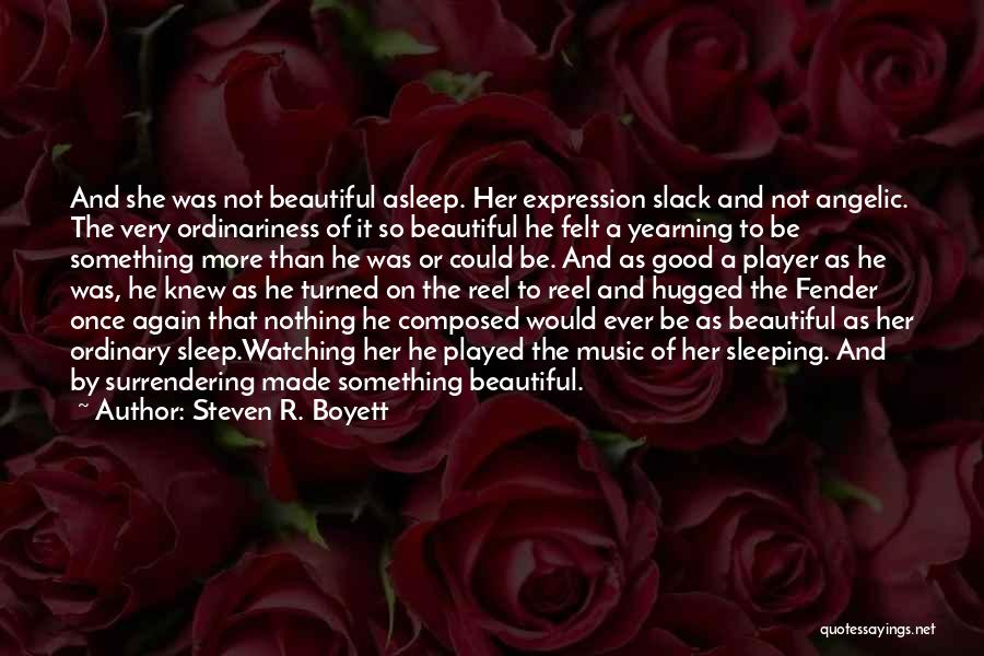 More Sleep Quotes By Steven R. Boyett