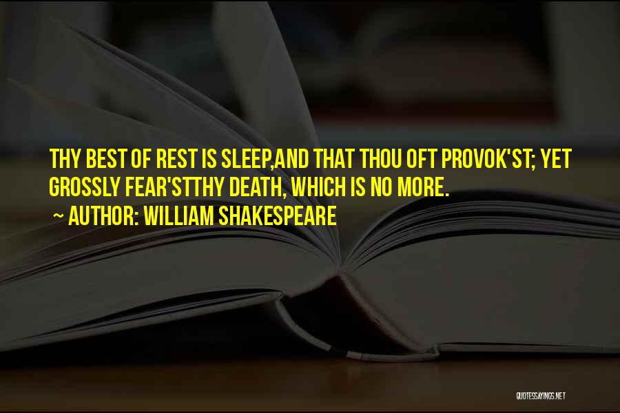 More Sleep Quotes By William Shakespeare