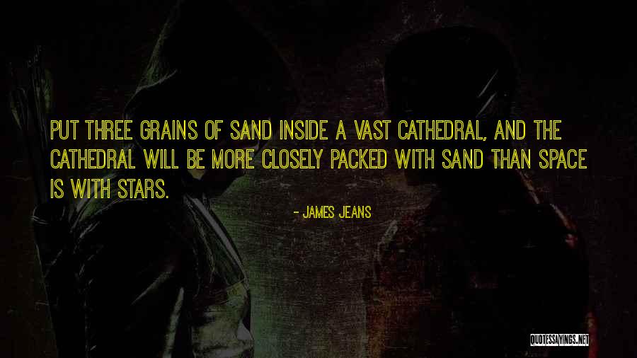 More Stars Than Grains Of Sand Quotes By James Jeans More Stars Than Grains Of Sand Quotes By James Jeans