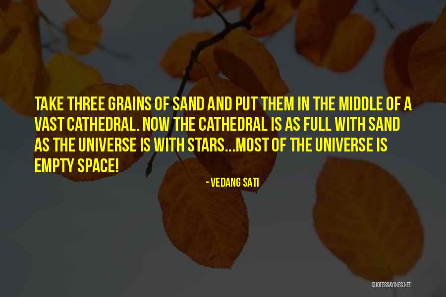 More Stars Than Grains Of Sand Quotes By Vedang Sati More Stars Than Grains Of Sand Quotes By Vedang Sati