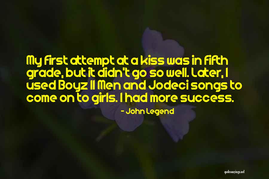More Success To Come Quotes By John Legend More Success To Come Quotes By John Legend