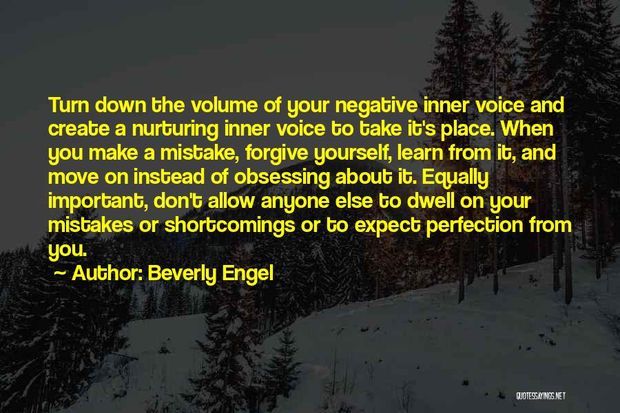 More Talk More Mistake Quotes By Beverly Engel