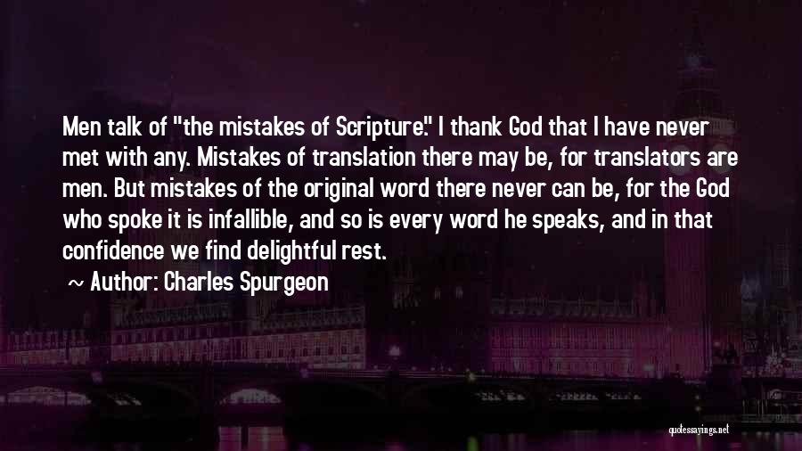 More Talk More Mistake Quotes By Charles Spurgeon