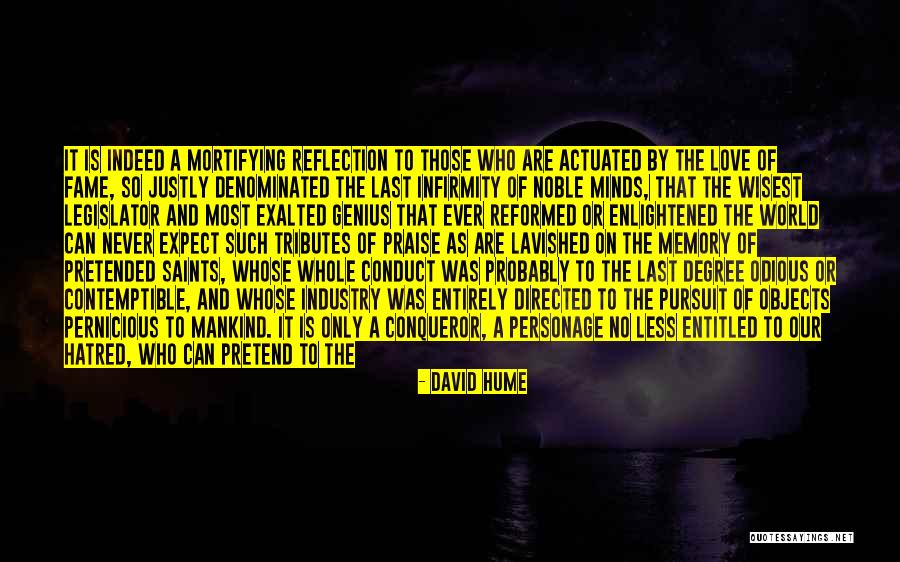More Than A Conqueror Quotes By David Hume More Than A Conqueror Quotes By David Hume