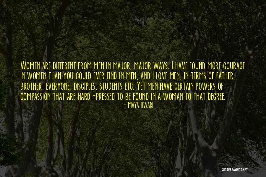 More Than A Father Quotes By Maya Tiwari More Than A Father Quotes By Maya Tiwari