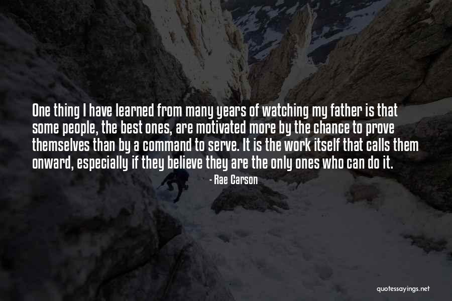 More Than A Father Quotes By Rae Carson More Than A Father Quotes By Rae Carson