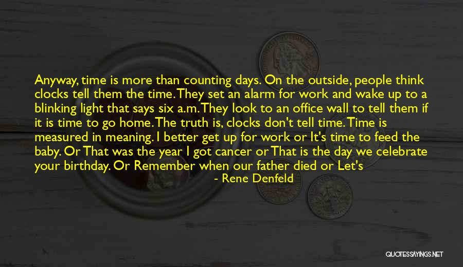 More Than A Father Quotes By Rene Denfeld More Than A Father Quotes By Rene Denfeld