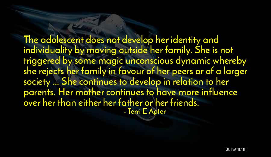More Than A Father Quotes By Terri E Apter More Than A Father Quotes By Terri E Apter