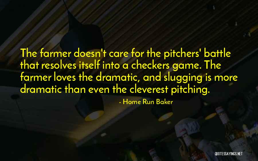 More Than A Game Quotes By Home Run Baker More Than A Game Quotes By Home Run Baker
