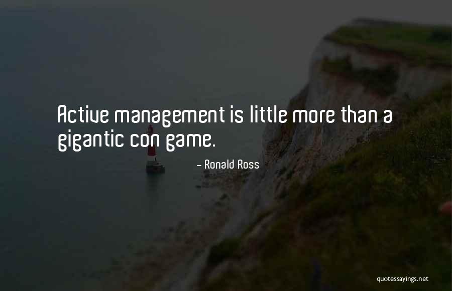 More Than A Game Quotes By Ronald Ross