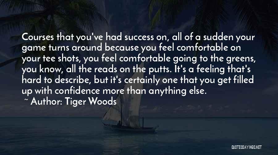 More Than A Game Quotes By Tiger Woods