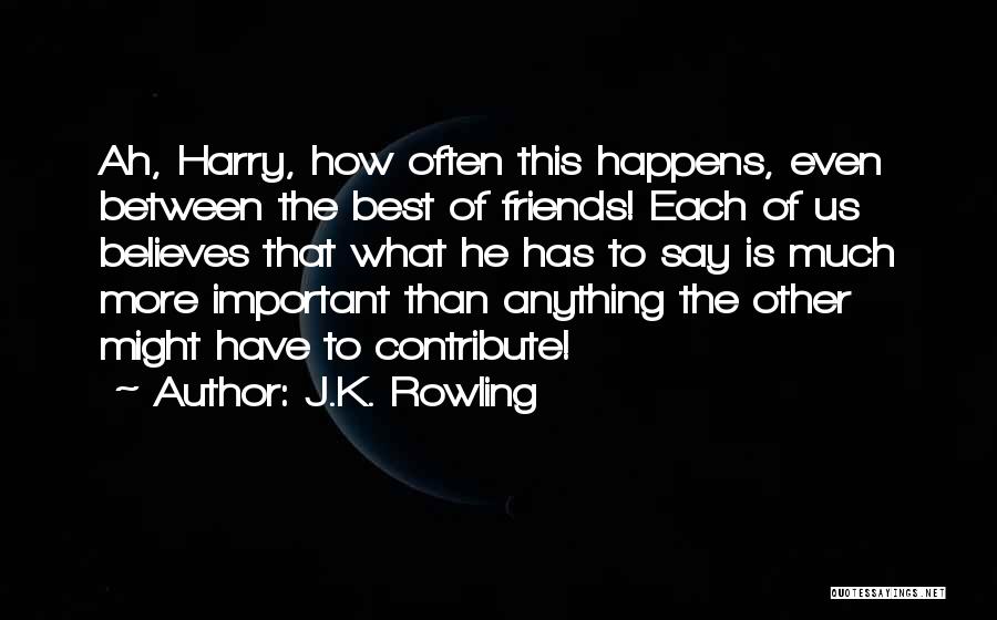 More Than Best Friends Quotes By J.K. Rowling