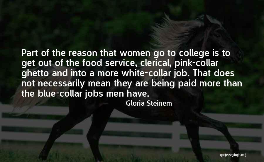 More Than Blue Quotes By Gloria Steinem