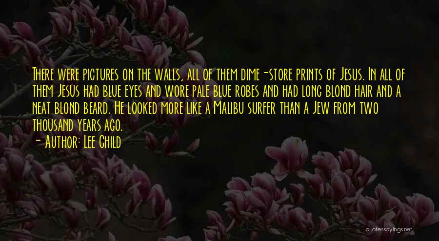 More Than Blue Quotes By Lee Child