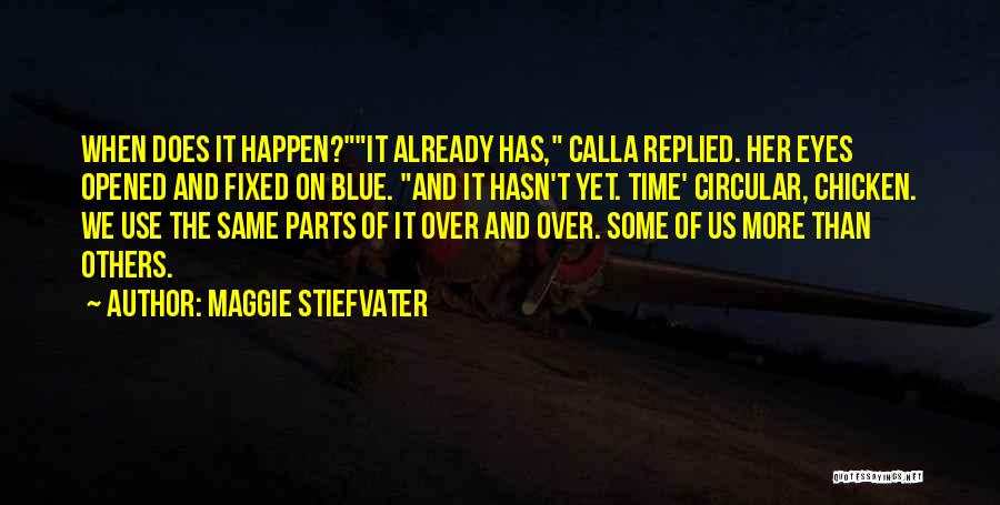 More Than Blue Quotes By Maggie Stiefvater