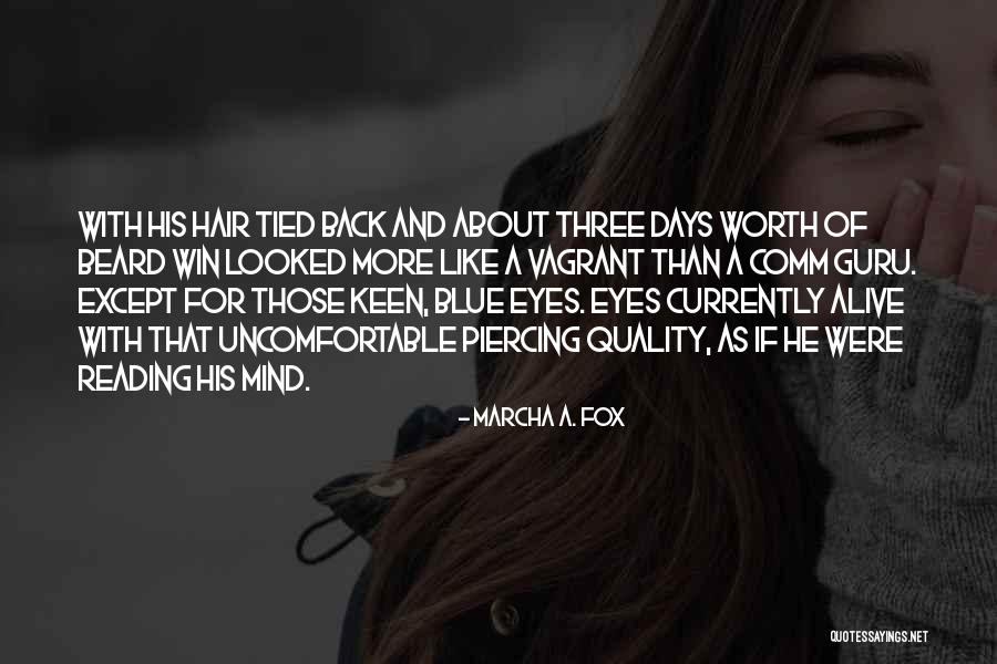 More Than Blue Quotes By Marcha A. Fox