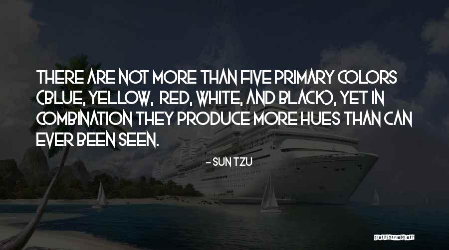 More Than Blue Quotes By Sun Tzu