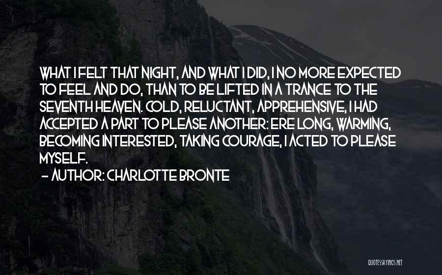 More Than Expected Quotes By Charlotte Bronte