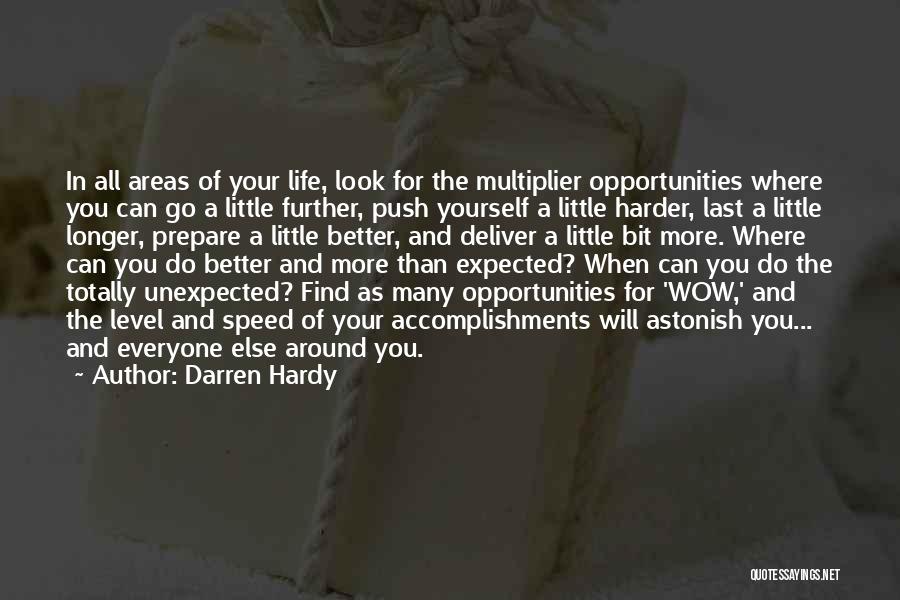 More Than Expected Quotes By Darren Hardy