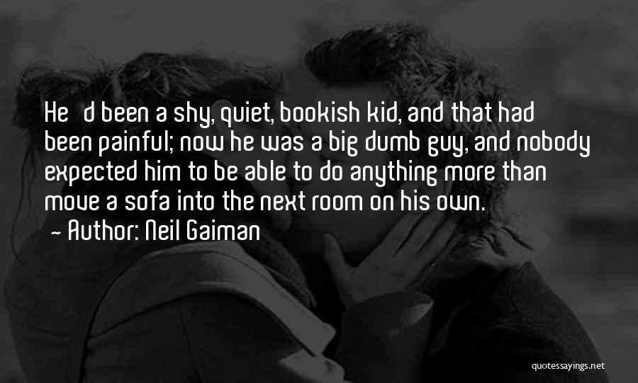 More Than Expected Quotes By Neil Gaiman