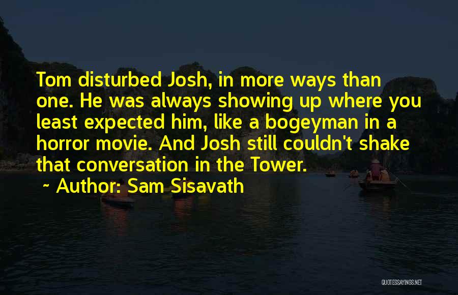 More Than Expected Quotes By Sam Sisavath