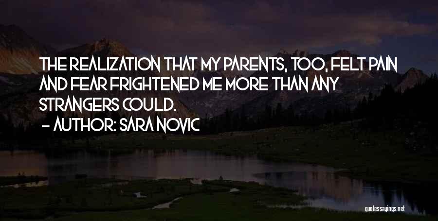 More Than Family Quotes By Sara Novic