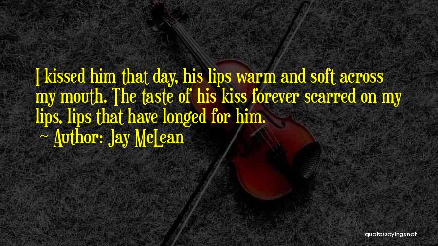 More Than Forever Jay Mclean Quotes By Jay McLean