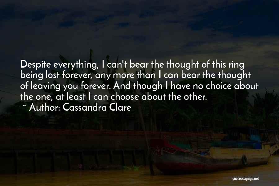 More Than Forever Quotes By Cassandra Clare