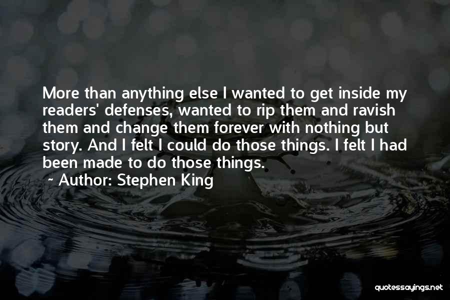 More Than Forever Quotes By Stephen King