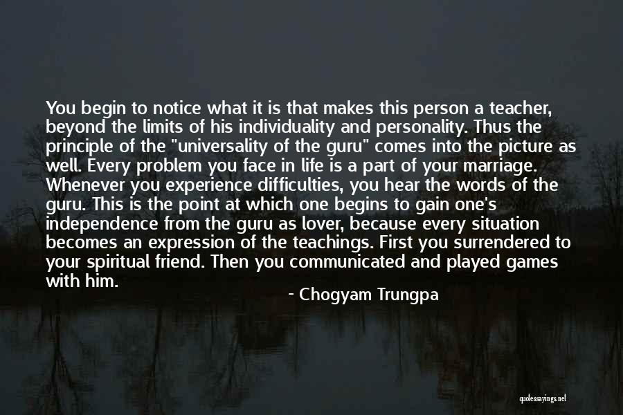 More Than Friend But Not Lover Quotes By Chogyam Trungpa