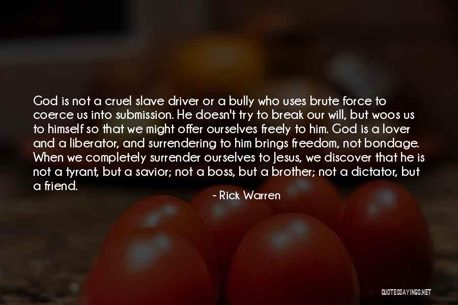 More Than Friend But Not Lover Quotes By Rick Warren