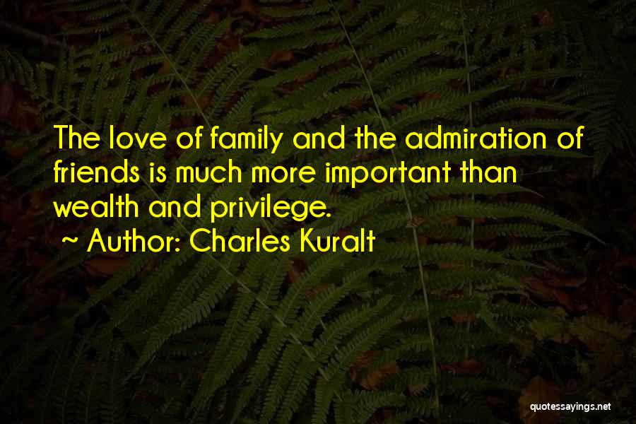 More Than Friends Love Quotes By Charles Kuralt