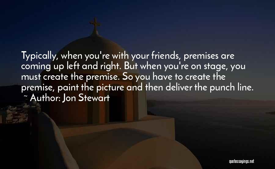 More Than Friends Picture Quotes By Jon Stewart