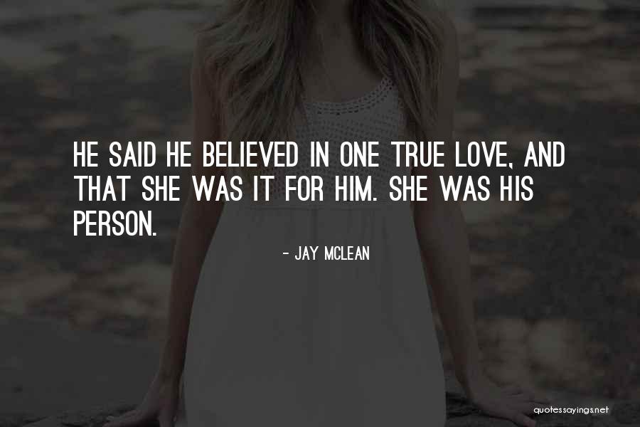 More Than Her Jay Mclean Quotes By Jay McLean