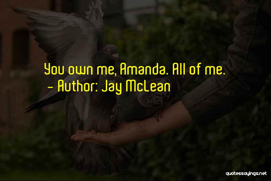 More Than Her Jay Mclean Quotes By Jay McLean