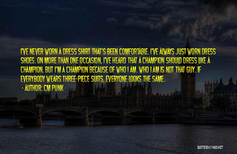 More Than Just Looks Quotes By CM Punk