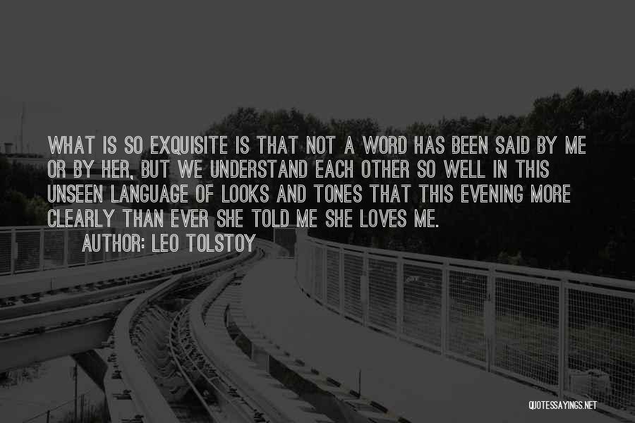 More Than Looks Quotes By Leo Tolstoy