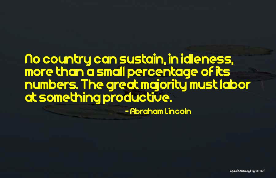 More Than Numbers Quotes By Abraham Lincoln More Than Numbers Quotes By Abraham Lincoln