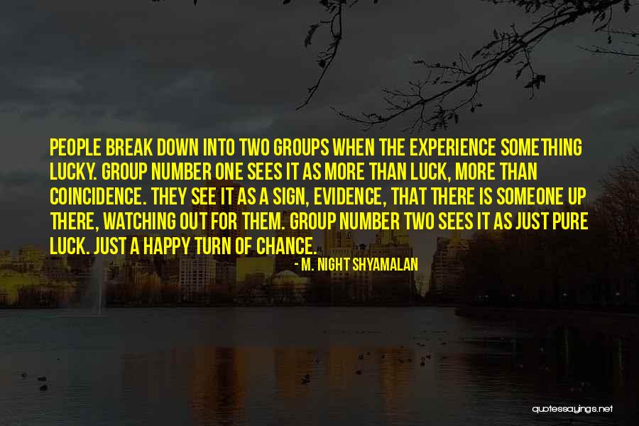 More Than Numbers Quotes By M. Night Shyamalan More Than Numbers Quotes By M. Night Shyamalan