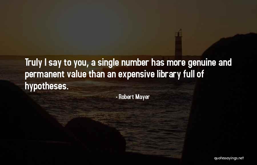 More Than Numbers Quotes By Robert Mayer More Than Numbers Quotes By Robert Mayer