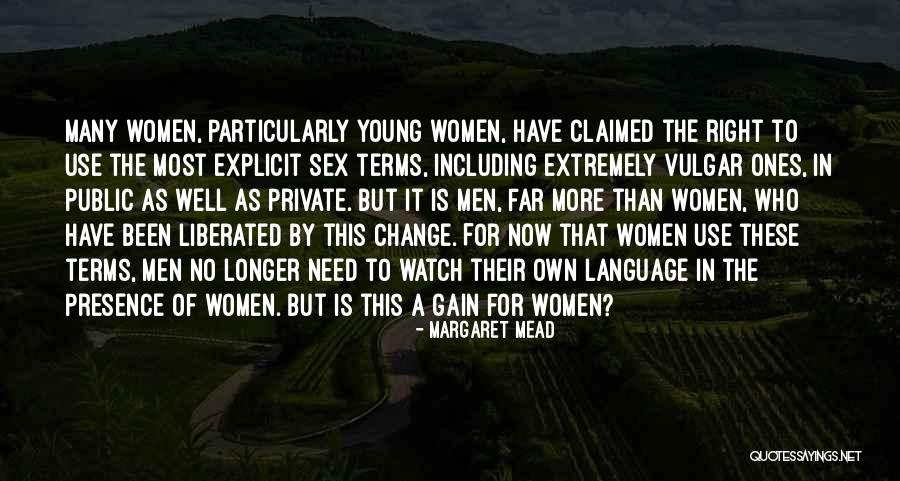 More Than Sex Quotes By Margaret Mead More Than Sex Quotes By Margaret Mead