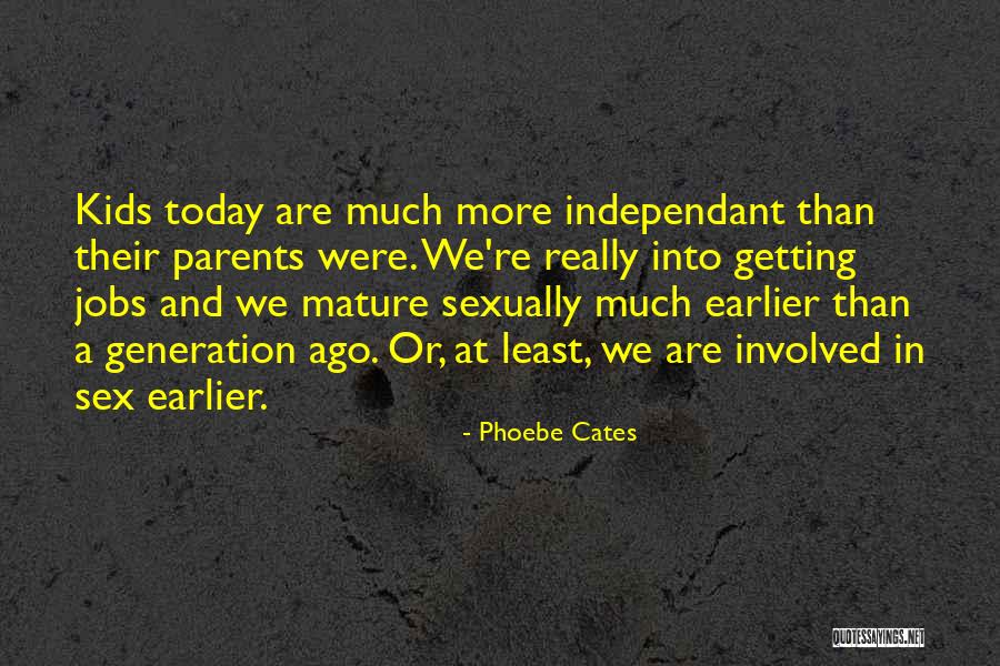 More Than Sex Quotes By Phoebe Cates More Than Sex Quotes By Phoebe Cates