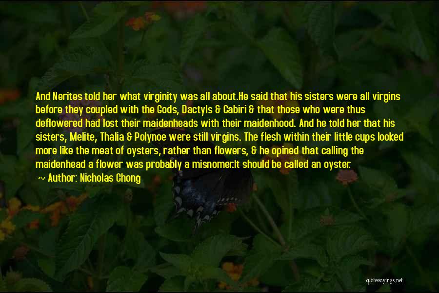 More Than Sisters Quotes By Nicholas Chong