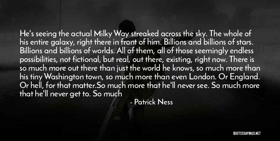 More Than This Patrick Ness Quotes By Patrick Ness More Than This Patrick Ness Quotes By Patrick Ness