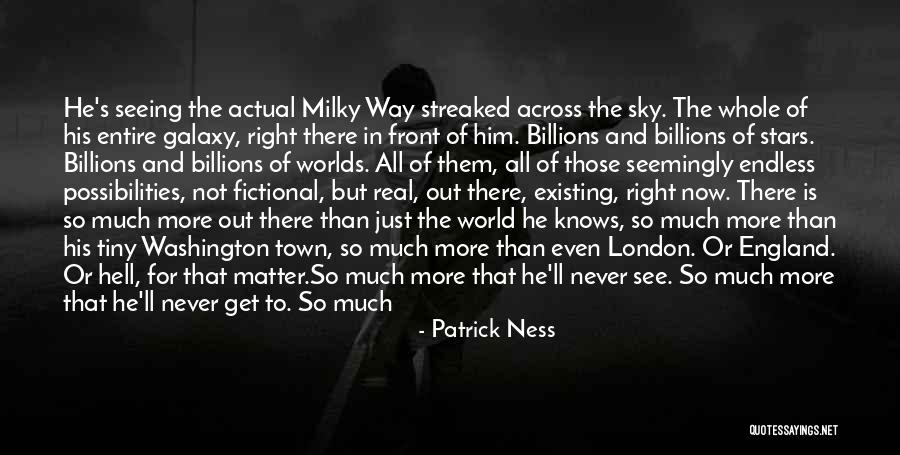 More Than This Patrick Ness Quotes By Patrick Ness