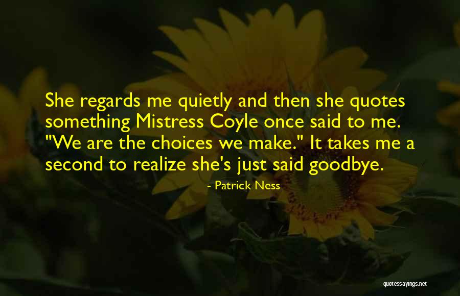 More Than This Patrick Ness Quotes By Patrick Ness More Than This Patrick Ness Quotes By Patrick Ness