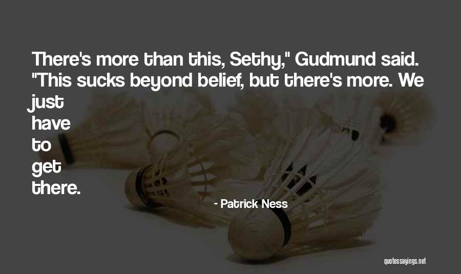 More Than This Patrick Ness Quotes By Patrick Ness